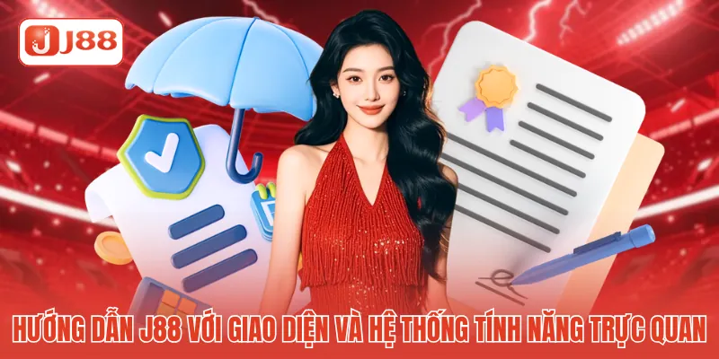 Hướng dẫn J88 với giao diện và hệ thống tính năng trực quan 
